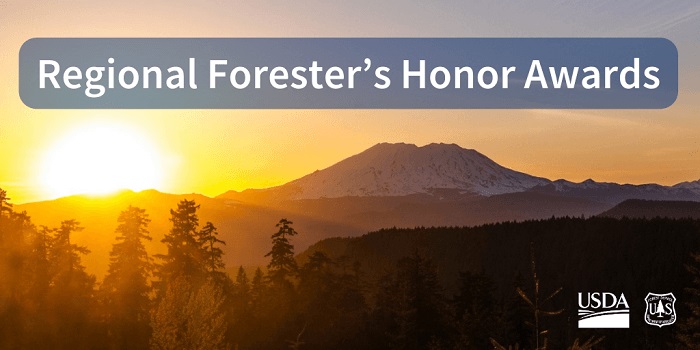 Click this image to see nominees and recipients of 2023 Regional Forester Awards