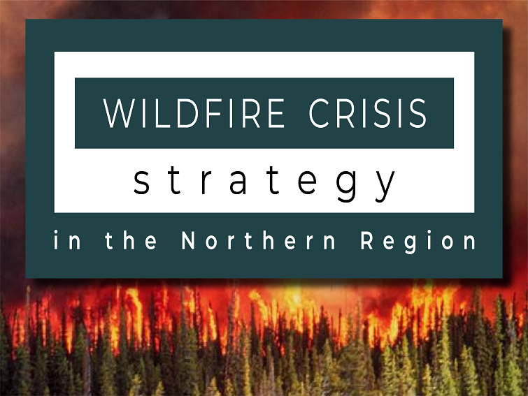 Wildfire Crisis Strategy in the Northern Region