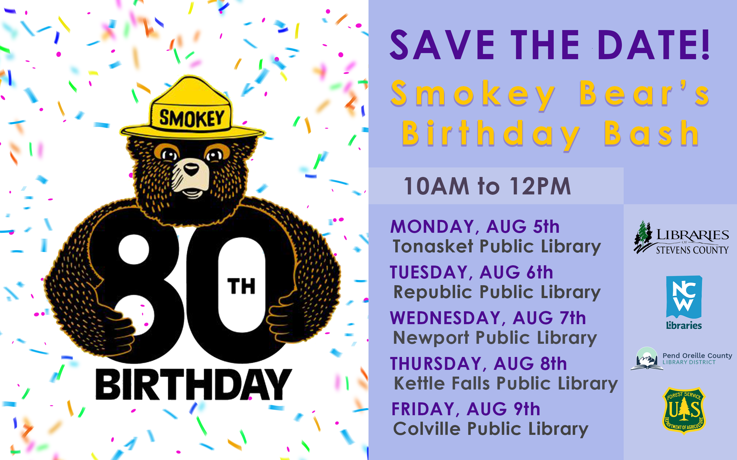 Smokey Bear with a large 80 along with dates for the events