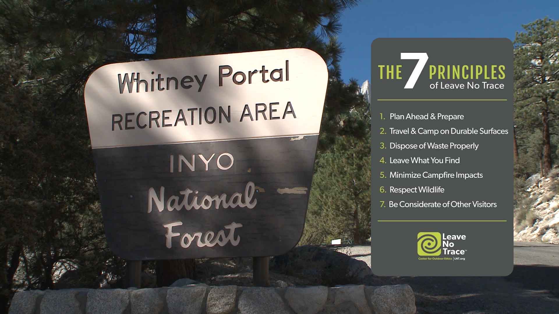 Leave no trace around Mt Whitney.