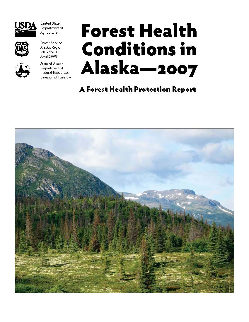 Cover of the 2007 Forest Health Conditions in Alaska report.