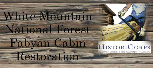 The Forest Service and Historicorps worked together to restore Fabyan Cabin.