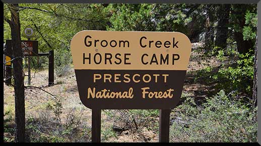 Entrance to Groom Creek Horse Camp south of Prescott, AZ