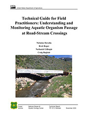 Image of publication cover titled Technical Guide for Field Practitioners: Understanding and Monitoring Aquatic Organism Passage at Road-Stream.
