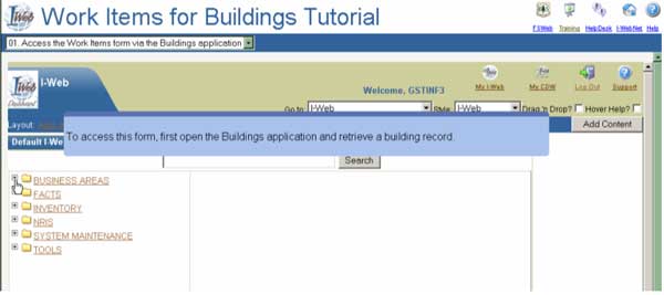 Image of the I-Web Work Items for Buildings Tutorial main page.  An inset box indicates, "To access this form, first open the Buildings application and retrieve a building record."