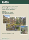 Monitoring stream temperatures—A guide for non-specialists: U.S. Geological Survey Techniques and Methods