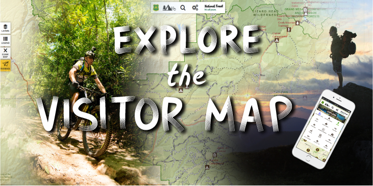Find your adventure using the USDA Forest Service Visitor Map, available online or on your phone.