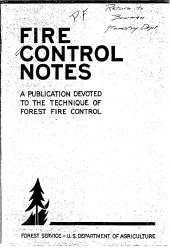 A picture of the front cover of Fire Control Notes, a publication devoted to the technique of forest fire control.