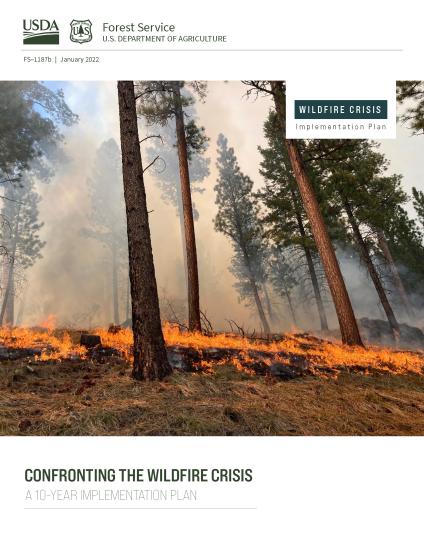 cover of a publication titled "Confronting the Wildfire Crisis: 10-Year Implementation Plan"