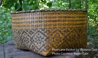 A basket made from river cane.