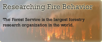 researching fire behavior